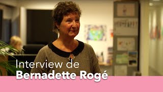 Interview du Professeur Bernadette Rogé