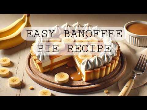 Easy Banoffee Pie
