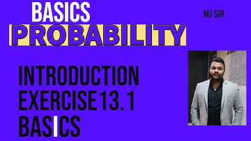 Class 12 Maths Probability Ex 13.1 | Introduction | Basics | Chapter 13 | NCERT CBSE