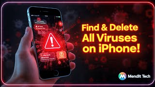 How to Find and Delete All Viruses on iPhone (Step-by-Step Guide) || Mendit Tech