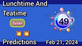 Today Uk49s Lunchtime And Teatime Prediction 21 February 2024 | UK Predictions Today Uk49s Lunchtime And Teatime Prediction 21 February 2024 | UK Predictions