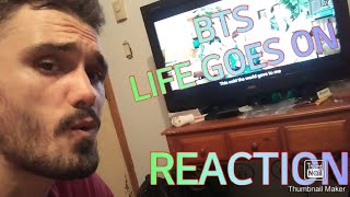 BTS - LIFE GOES ON REACTION