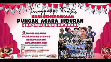 🛑LIVE STREAMING HIBURAN JAIPONG EUNDER GROUP DALAM RANGKA HUT RI KE 80 KP CILIMUS GANDRUNG CISARUA