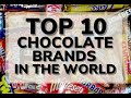 TOP 10 CHOCOLATE BRANDS IN THE WORLD | Amazing Ten TV