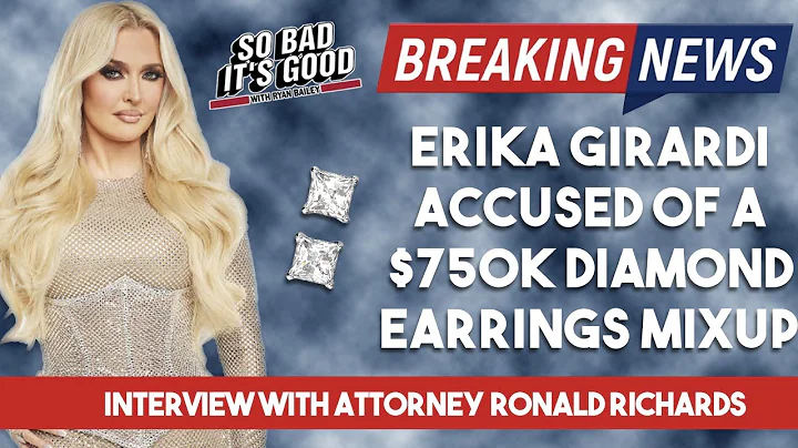 Ronald Richards on Erika Jayne's $750k Earrings