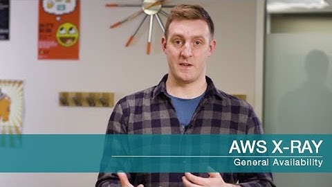 Announcing AWS X-Ray