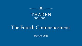 Thaden School Commencement 2024