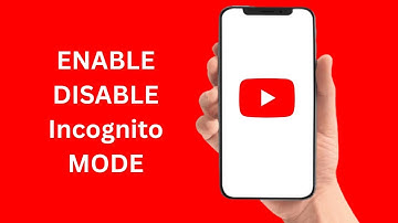 How To Enable/Disable Incognito Mode On YouTube (2025)