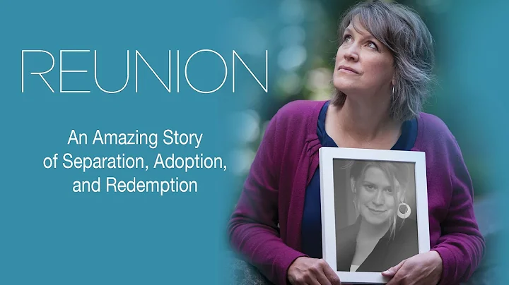 Reunion: An Amazing Story of Seperation, Adoption,...