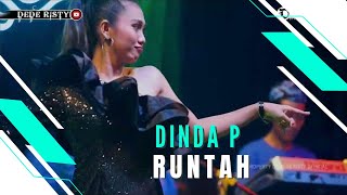 RUNTAH Voc DINDA P I LIVE MUSIC “DEDE RISTY” GANJENE PANTURA I