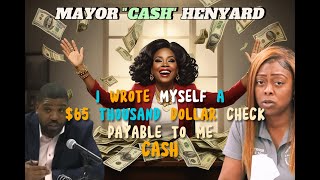 Mayor Tiffany 'Cash' Henyard: The Ballad of the $65k Mystery Check #dolton #tiffanyhenyard #cash