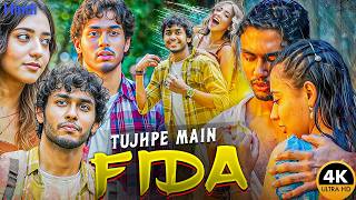 Tujhpe Mai Fida (2025) New Released South Hindi Dubbed Movie | Rudhraksh Jaiswal, Nikeet Dhillon
