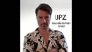 SoulVibe Odyssey DJ Set by UPZ #soulfulhouse #afrohouse