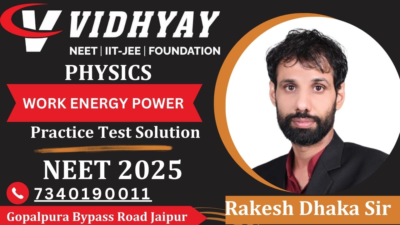 Work Energy and Power Practice Test Solution MostExpected Questions for ...