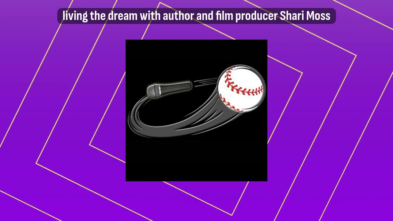living the dream with author and film producer Shari Moss | Living the Dream with Curveball