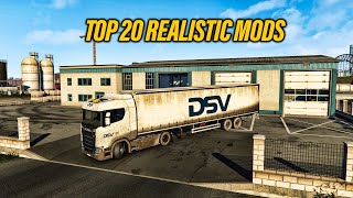 ETS2 Top 20 Realistic Mods | ETS2 1.50 Mods