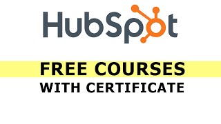 Hubspot Academy Free Digital Marketing Course With Certificate