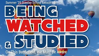 Sunday School Lesson - August 24, 2025 - Be Vigilant