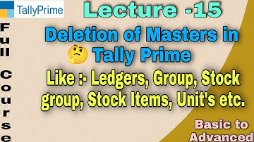 Delete the Masters in Tally Prime | Delete Ledgers, Stock Items, Stock Group, Company etc. #delete