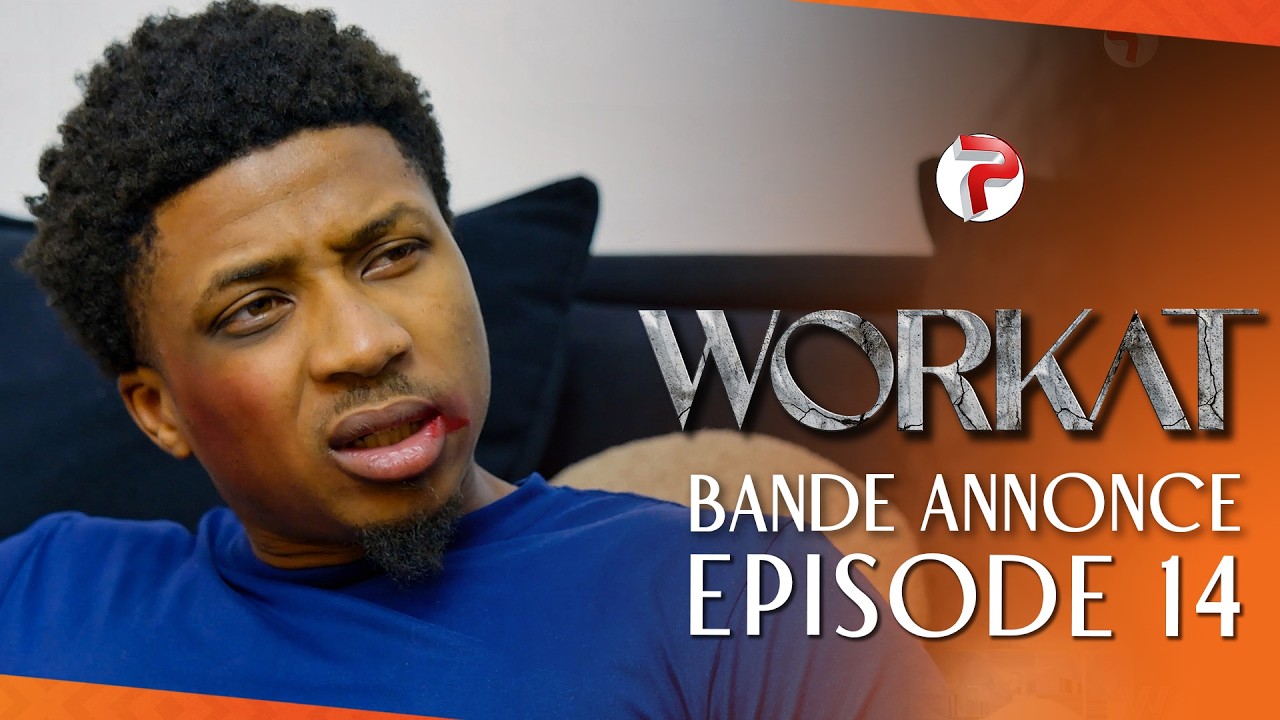 WORKAT - Saison 1 - Bande Annonce Episode 14