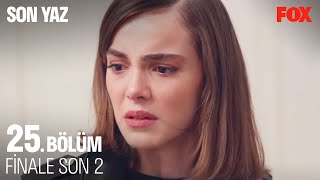 Son Yaz Büyük Finale Son 2