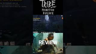 Tribe Primitive Builder Review #gaming #tribeprimitivebuilder #tribe #buildergame
