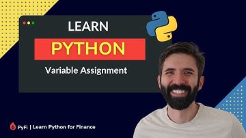 Python Tutorial - Variable Assignment in Python