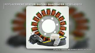 Replacement for Stator Suzuki LT-R LTR 450 Quadracer Z 2006-2009 OEM: 32101-45G00 32101-45G10