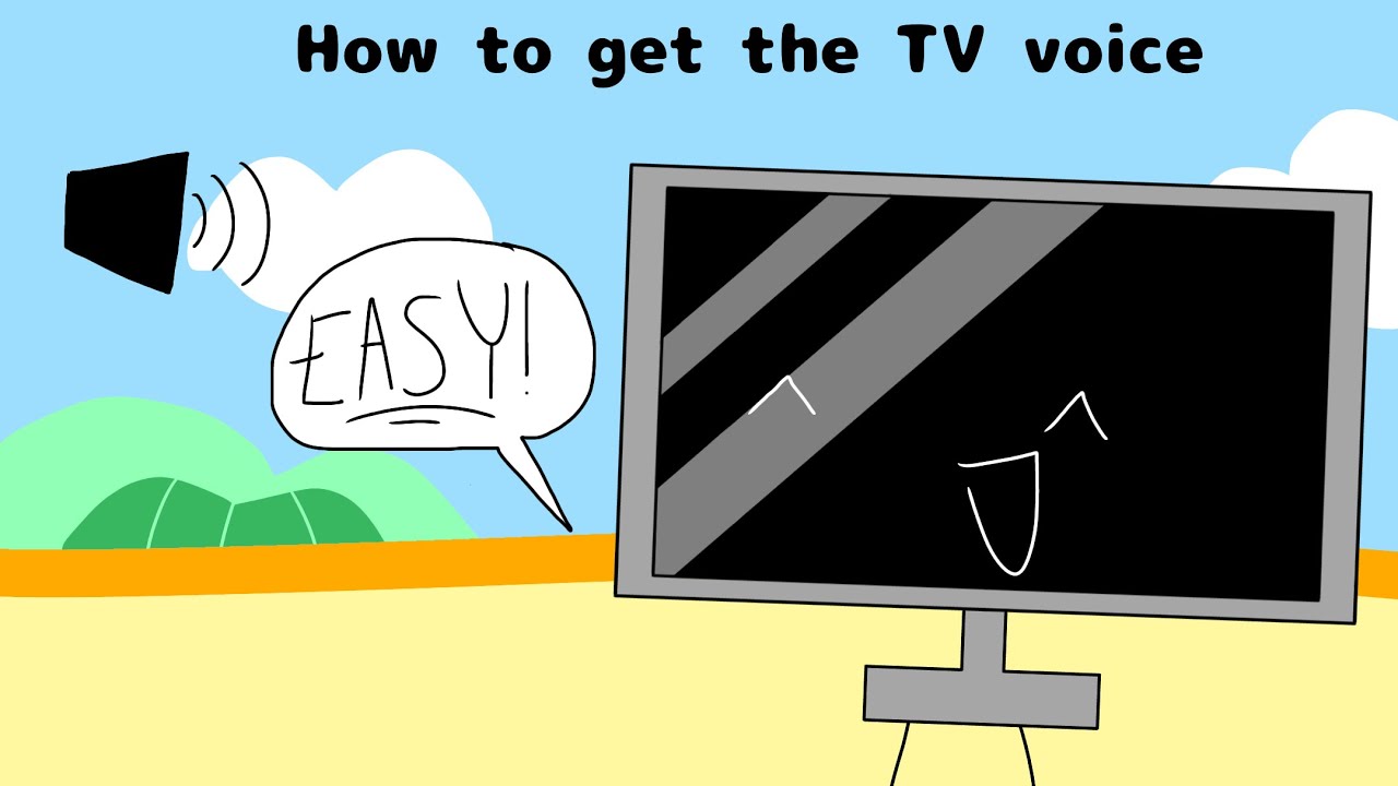 How to get TV’s voice|EASY|BFDI Tutorial - YouTube