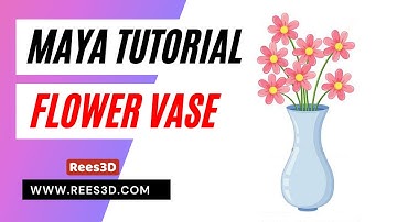 Maya Tutorial - Flower Vase | Rees3D.com