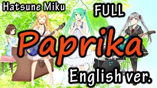 【フル】パプリカ英語版🌟Paprika English ver. Miku full cover（歌詞付き）