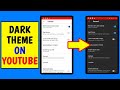 How to enable YouTube dark theme on Android Phone?