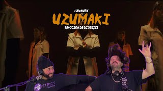 Hawkuby - Uzumaki (Reaccion de District)