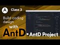 Ant Design | Build Responsive UI with AntD | React Tutorial (Class 3)
