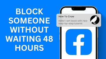 How To Block Someone On Facebook Without Waiting 48 Hours