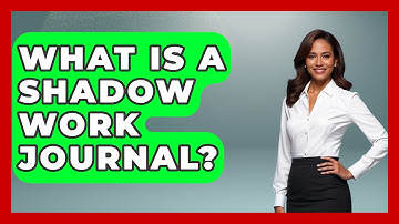 What Is A Shadow Work Journal? - The Personal Growth Path