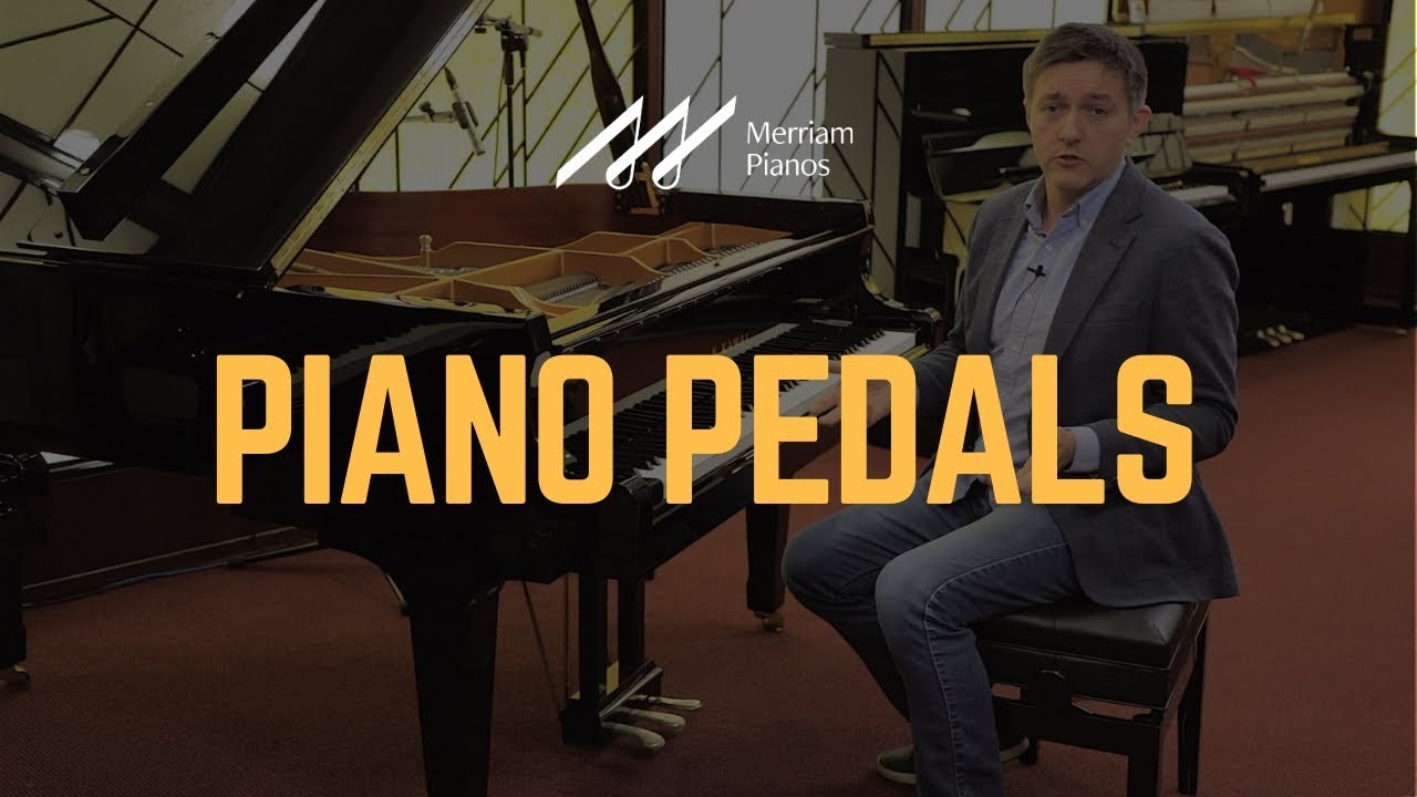 The Three Piano Pedals: What Are They For?