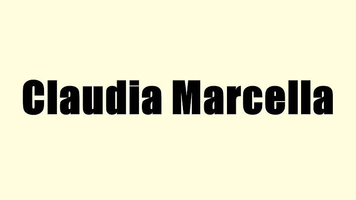 Claudia Marcella