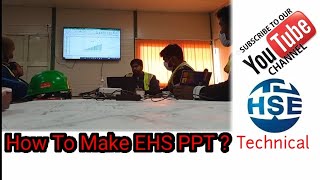 How To Make EHS PPT  Training // Arun sir