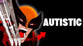 The X-Men Are Kinda Autistic