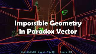 Impossible Geometry in Paradox Vector