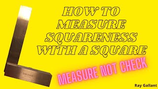 how to measure squareness with a square