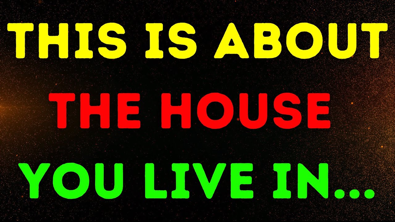 🎁 God Message Today 🙀 🥰 This is about THE HOUSE you live in... 🏡