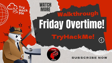 Friday Overtime : Tryhackme Soc Level 1 path