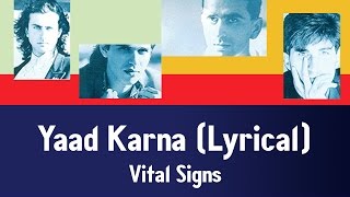 Yaad Karna (Lyrical) - Vital Signs chords