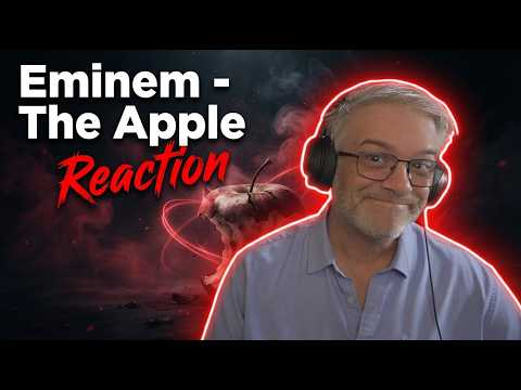 Eminem - The Apple - Reaction - Fascinating Background Explanation