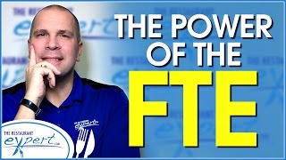 Restaurant Management Tip - How to Control Labor Cost with the FTE Formula #restaurantsystems