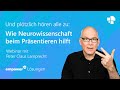 Webinar: Und plötzlich hören alle zu - Wie Neurowissenschaft beim Präsentieren hilft