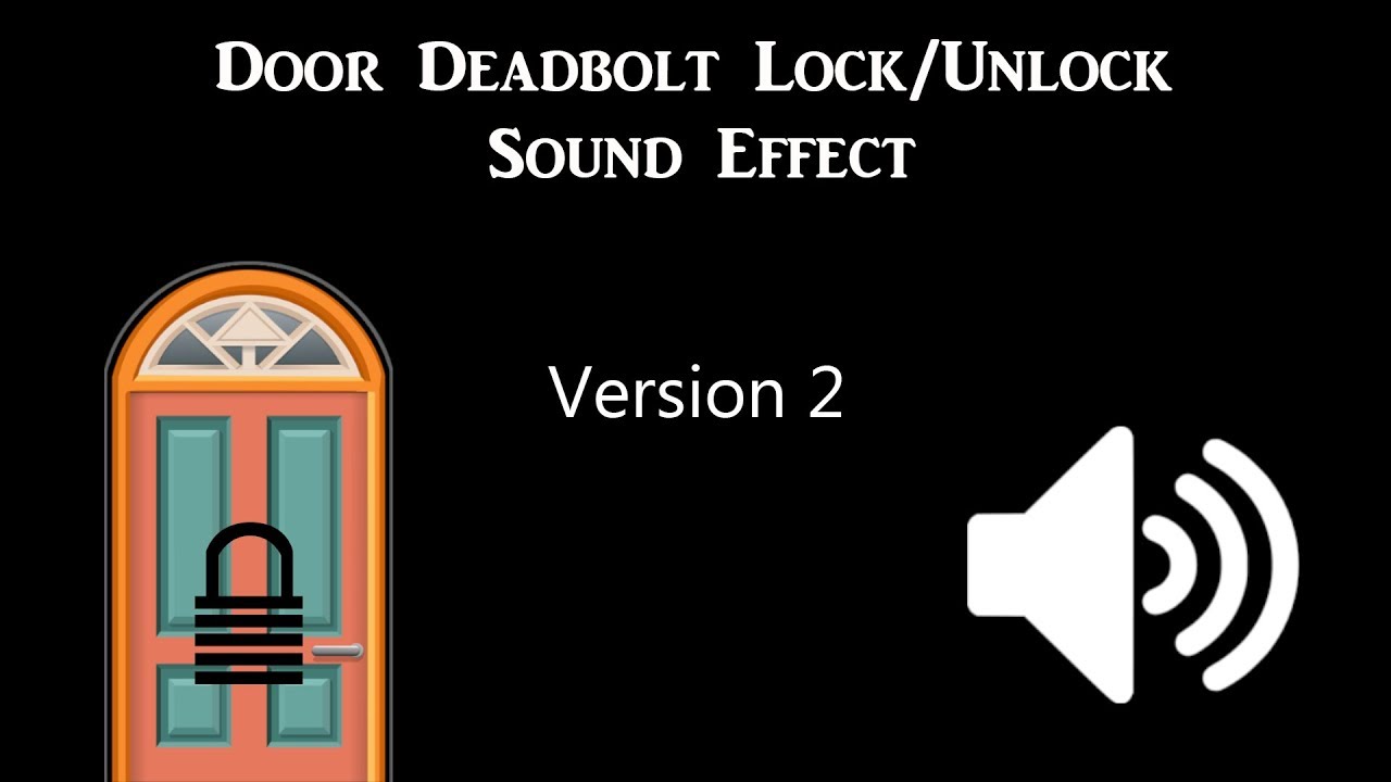 Door Deadbolt Lock/Unlock Sound Effect: Version 2 - HQ Sounds - YouTube