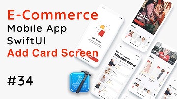SwiftUI E-Commerce App – Add Card Screen UI Design Tutorial #34